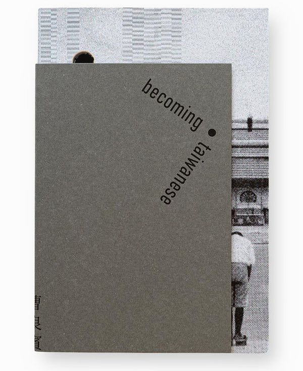 Becoming・Taiwanese