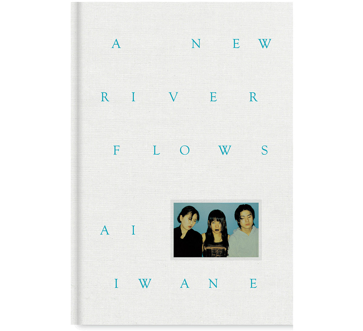 A NEW RIVER FLOWS by Ai Iwane, photobook cover A
